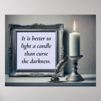 It is better to light a candle