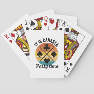 It is canasta party time   Funny canasta Playing Cards