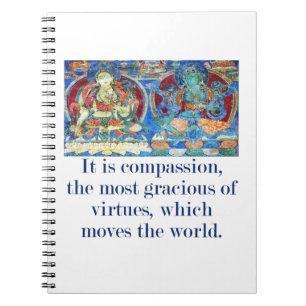 It Is Compassion The Most - Compassion Quote  Notebook