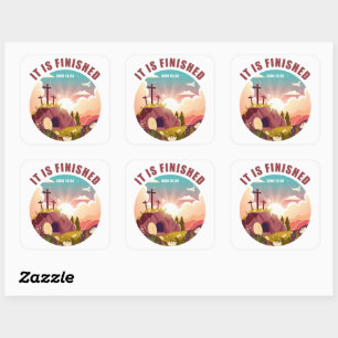 It Is Finished Christian Passover Easter Square Sticker
