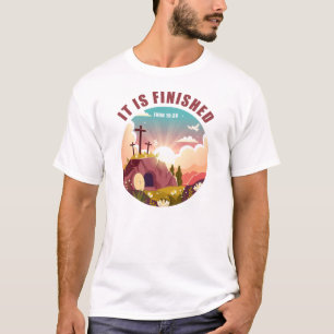 It is finished - Easter Cross Christian Faith T-Shirt
