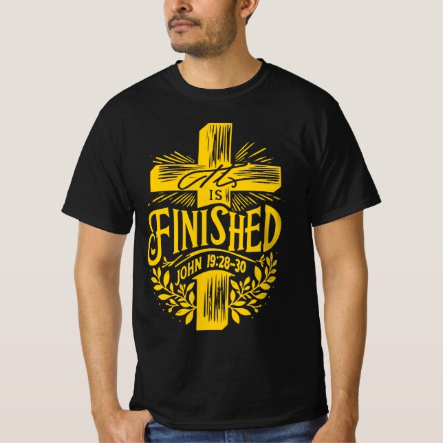 It is finished T-Shirt (Front)