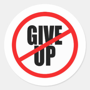 it is forbidden to give up classic round sticker