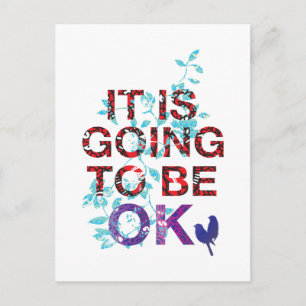 It is going to be OK Postcard