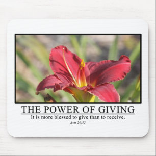 It is more blessed to give than receive Acts 20:35 Mouse Pad