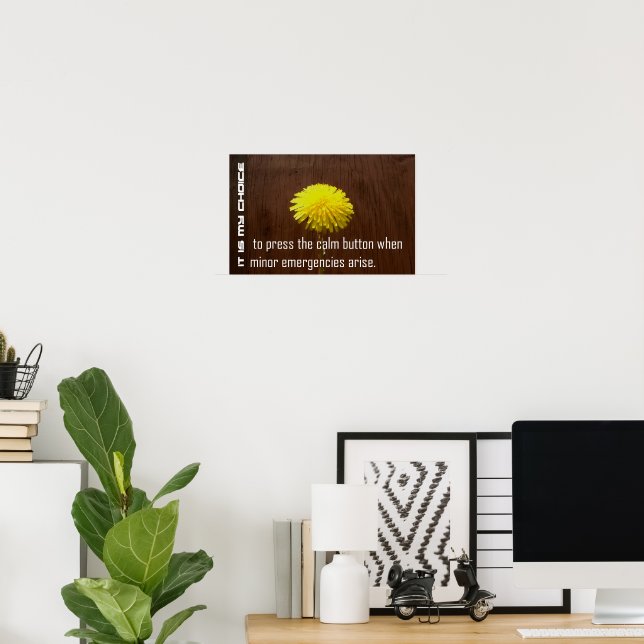 "It is my choice" Motivation Affirmation Poster (Home Office)