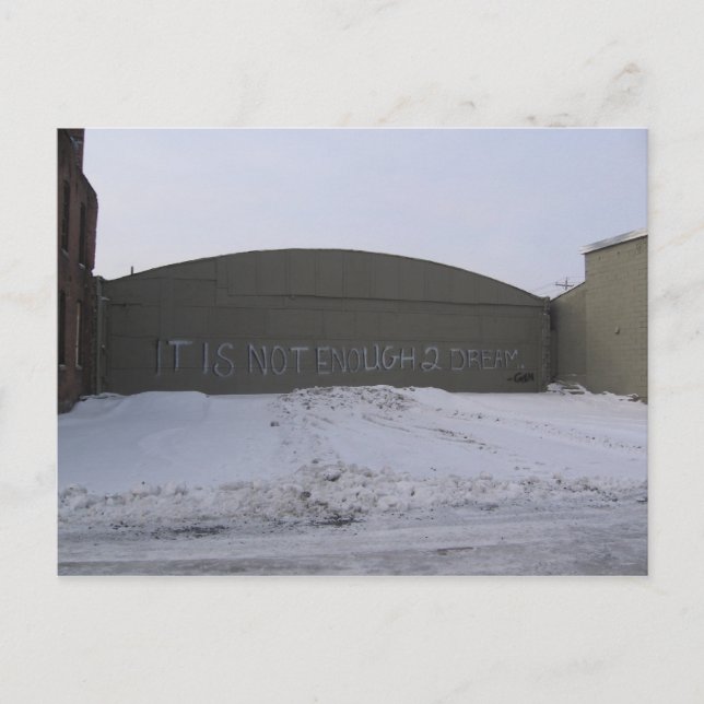 it is not enough 2 dream postcard (Front)