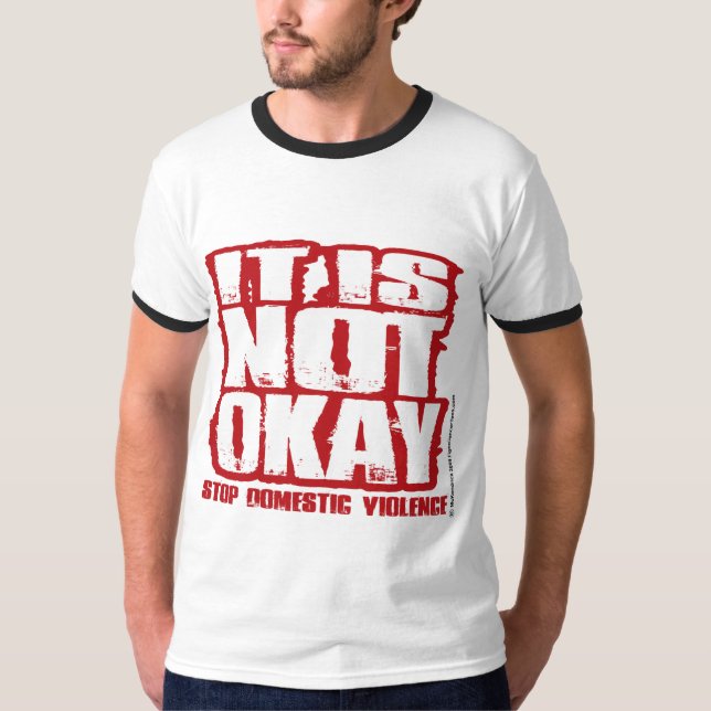 It Is Not Okay T-Shirt (Front)