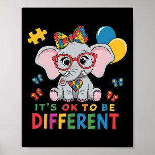 It Is Ok To Be Different Autism Poster