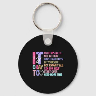 It Is Okay To... Sitive Quotes Selfrespect Clothes Key Ring