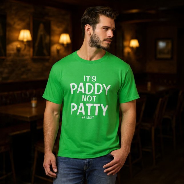 It is Paddy Not Patty You Idiot Funny Irish T-Shirt (It is Paddy Not Patty You Idiot Funny Irish T-Shirt by Ricaso. St Patrick's Day shirt not St Patty)