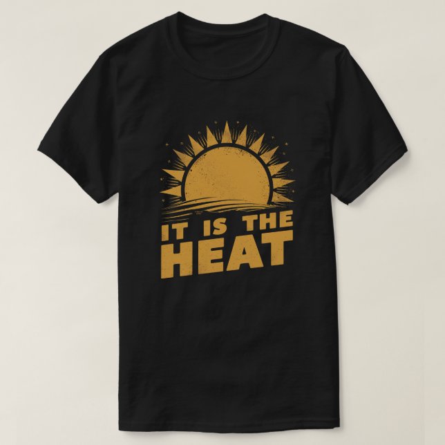 It is the heat T-Shirt (Design Front)