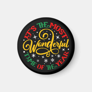 It is the Most Wonderful Time of the Year Magnet