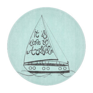 It Is Time To Travel Cutting Board