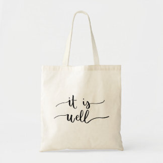 It Is Well Tote Bag