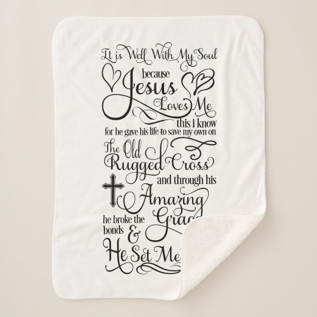 It Is Well With My Soul Because Jesus Loves Me Sherpa Blanket (Front)