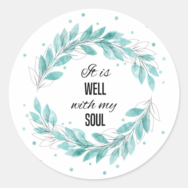 It is Well with My Soul Classic Round Sticker (Front)