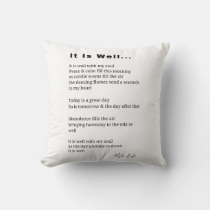 It is well with my soul inspirational poem poetry cushion