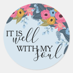 It Is Well With My Soul Sticker