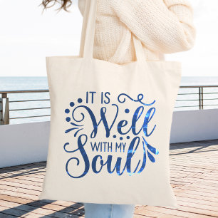 It is Well with my Soul Tote Bag