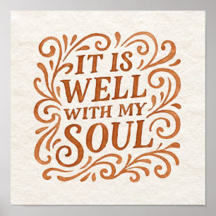 It is Well With My Soul Typography Poster
