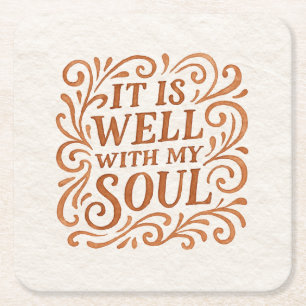 It is Well With My Soul Typography Square Paper Coaster