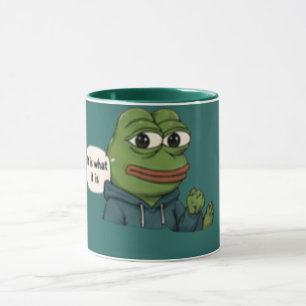 “It is what it is” Funny Quote Mug