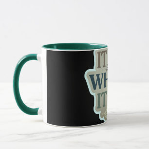 It Is What It Is Mug Minimal Aesthetic Quote mug