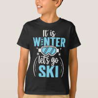 It is winter lets go skiing, skier