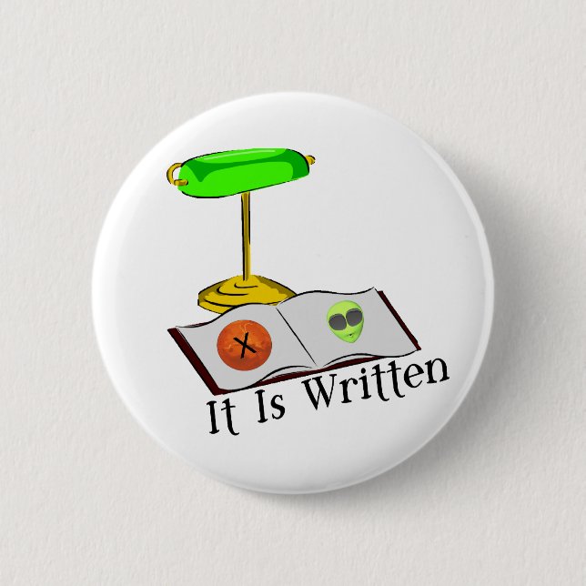 It Is Written 6 Cm Round Badge (Front)