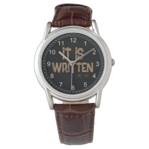 It is Written Bible Quote Christian  Watch