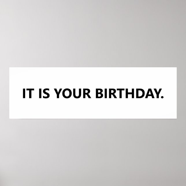 It is your Birthday Office Banner  Poster (Front)