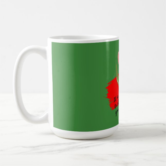 It is your time coffee mug (Left)
