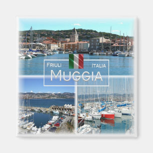 IT Italy # Friuli Venezia Giulia - Muggia - Magnet