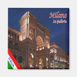 IT - Italy Milan Milano Galleria Vittorio Emanuele Magnet