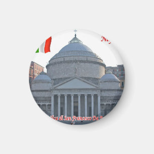 IT - Italy - Naples Basilica San Francesco Paola Magnet