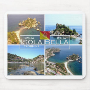 IT Italy - Sicilia - Taormina - Isola Bella - Mouse Pad