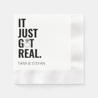 IT JUST GOT REAL Personalised Engagement Napkins