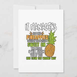 IT Managers Are Like Pineapples. Holiday Card