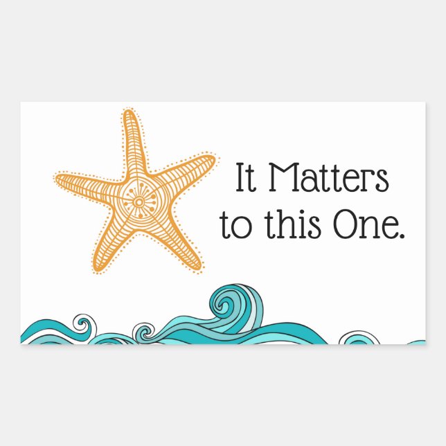 It Matters to This One Starfish Rectangular Sticker (Front)