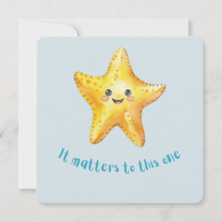 It Matters to This One, Starfish Story. Holiday Card
