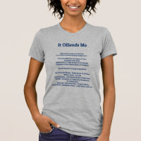 It Offends Me That Some People Are Offended