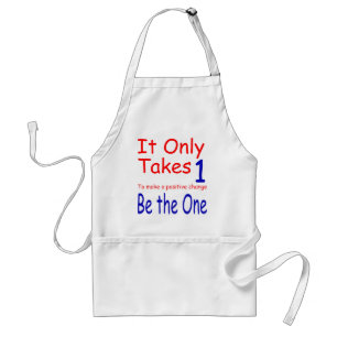 It Only Takes One Apron