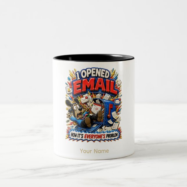 It Opened Email Personalised Funny Office Two-Tone Coffee Mug (Center)
