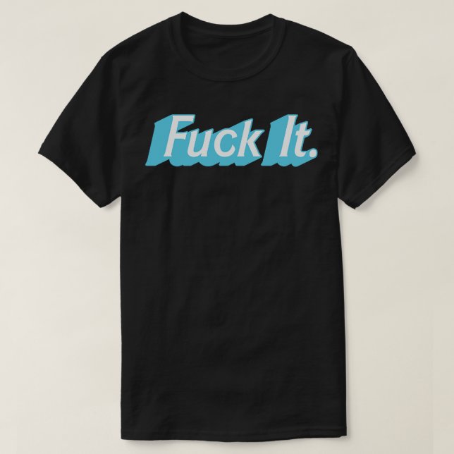 It Retro Typography Design T-Shirt (Design Front)