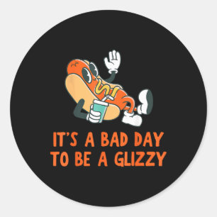 It’s A Bad Day To Be A Glizzy 4th Of July Hot Dog  Classic Round Sticker
