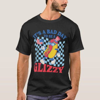 It s A Bad Day To Be A Glizzy Hot Dogs Funny 4th O T-Shirt