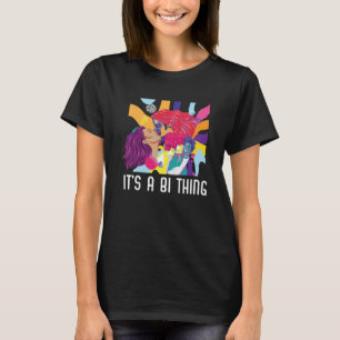 It s A Bi Thing Bisexual Rainbow Pride Bisexuality T-Shirt
