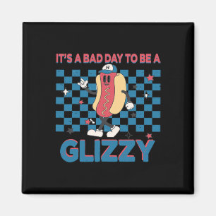 It’s A D Day To Be A Glizzy 4th Of July 1  Magnet