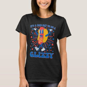 It’s A D Day To Be A Glizzy 4th Of July Hotdog Fun T-Shirt